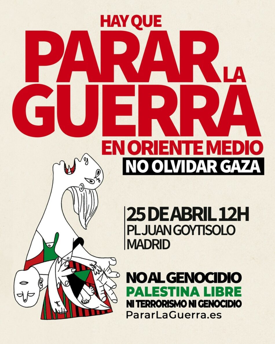 Convocada nueva movilización estatal el 24 y 25 de abril, en más de 200 poblaciones: «Hay que Parar la Guerra en Oriente Medio»