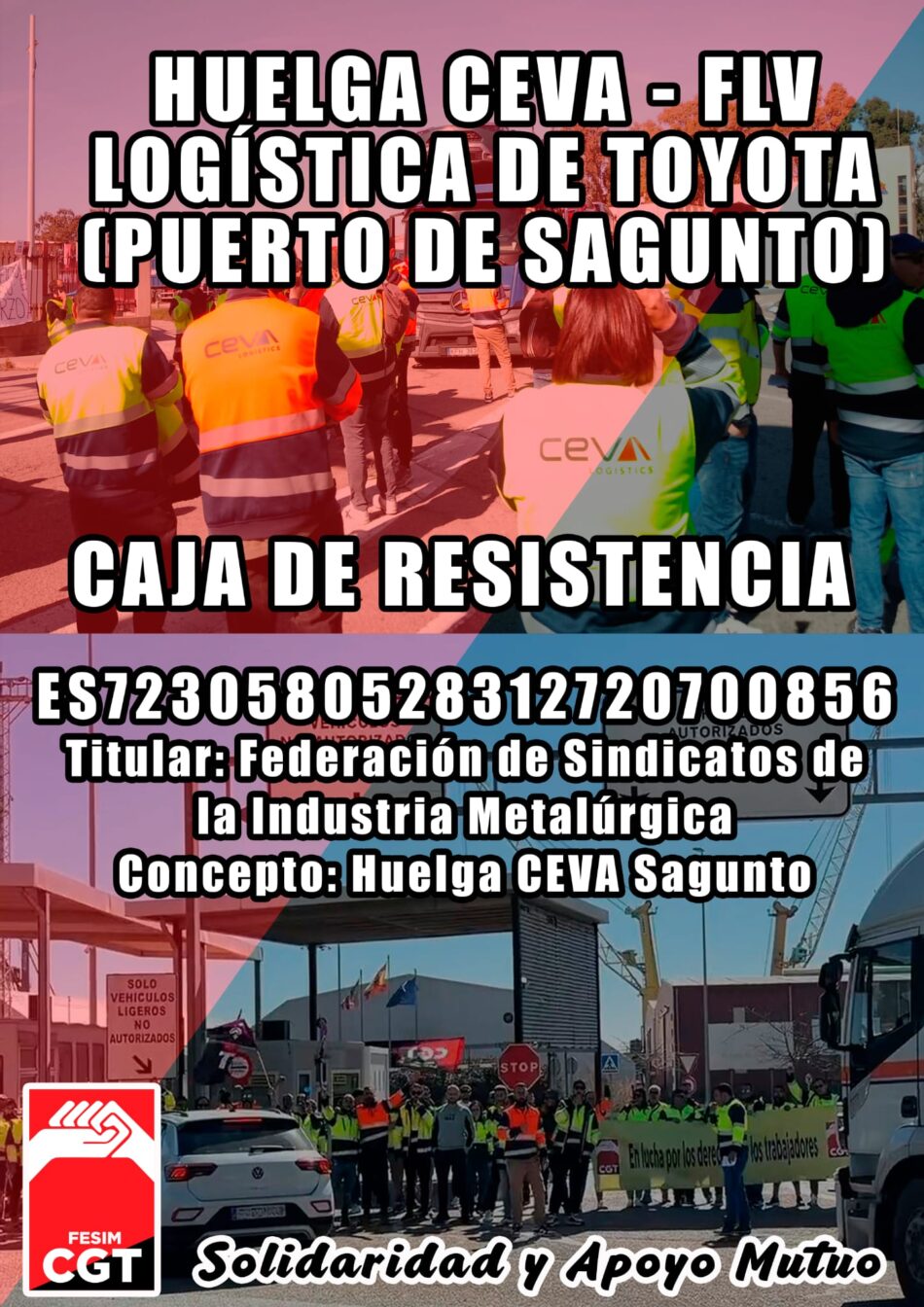 Ante la falta de acuerdo con CEVA FVL la plantilla mantiene la convocatoria de huelga en Puerto de Sagunto (Valencia)
