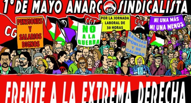 CGT reivindica un 1º de Mayo de organización contra la extrema derecha y de unidad de clase ante la amenaza mundial del imperialismo