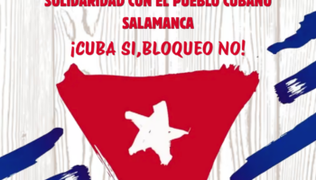 El PCE de Salamanca organiza una recogida de medicamentos y material de primera necesidad en solidaridad con el pueblo cubano