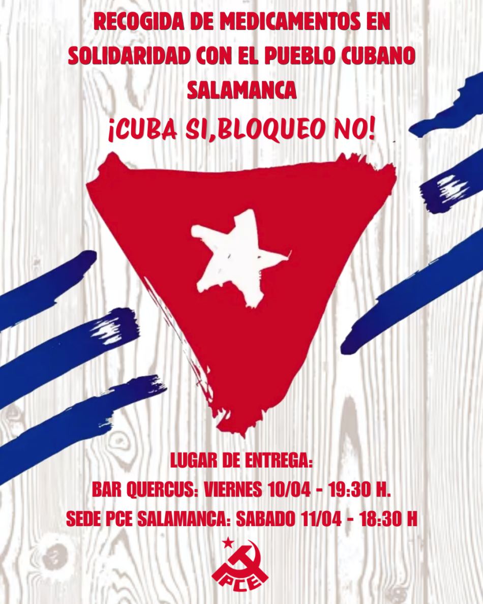 El PCE de Salamanca organiza una recogida de medicamentos y material de primera necesidad en solidaridad con el pueblo cubano