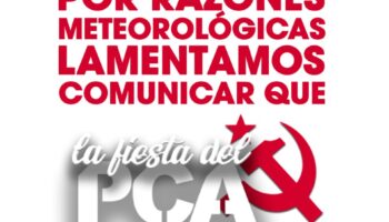 Por motivos meteorológicos, se aplaza la Fiesta del PCA en Córdoba, con nueva fecha aún por determinar