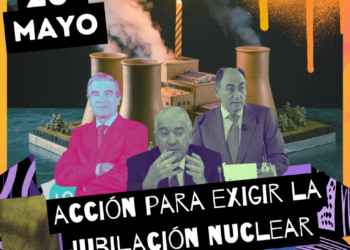 En el aniversario de la tragedia de Chernóbil las organizaciones antinucleares anuncian una acción para exigir la jubilación nuclear