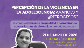 «Percepción de la violencia machista en la adolescencia: Avances y ¿retrocesos?»: Conferencia organizada por la CIMTM