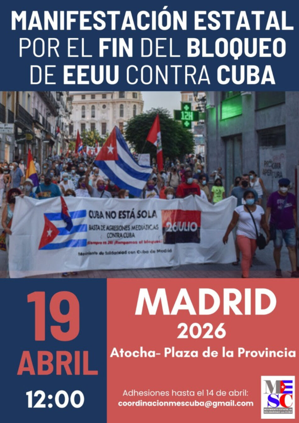 Convocan manifestación de carácter estatal por el fin del bloqueo de EE. UU. contra Cuba: próximo 19 de abril en Madrid