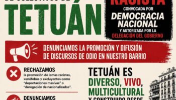 Colectivos de Tetuán piden a Delegación del Gobierno de Madrid que impida la concentración racista y xenófoba prevista para hoy jueves en el barrio