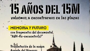 Alcalá de Henares conmemora el 15º aniversario del 15M con dos jornadas de encuentro, memoria y acción colectiva