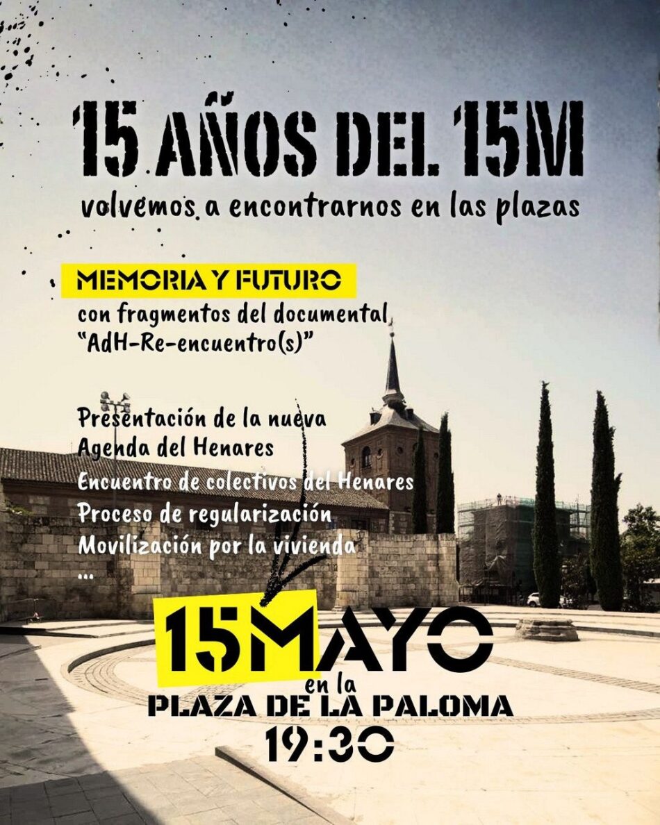 Alcalá de Henares conmemora el 15º aniversario del 15M con dos jornadas de encuentro, memoria y acción colectiva