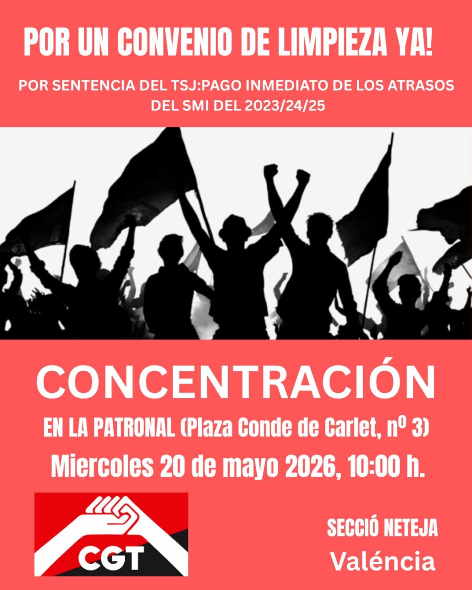 Concentración en València del sector de Limpieza por un nuevo Convenio y por el impago de los atrasos del Salario Mínimo de los últimos tres años