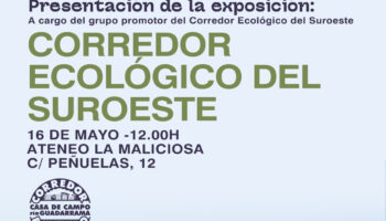 Presentación «Exposición sobre el Corredor Ecológico del Suroeste», el 16 de mayo