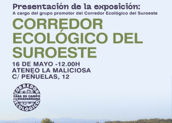 Presentación «Exposición sobre el Corredor Ecológico del Suroeste», el 16 de mayo