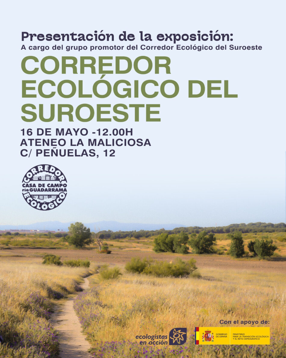 Presentación «Exposición sobre el Corredor Ecológico del Suroeste», el 16 de mayo