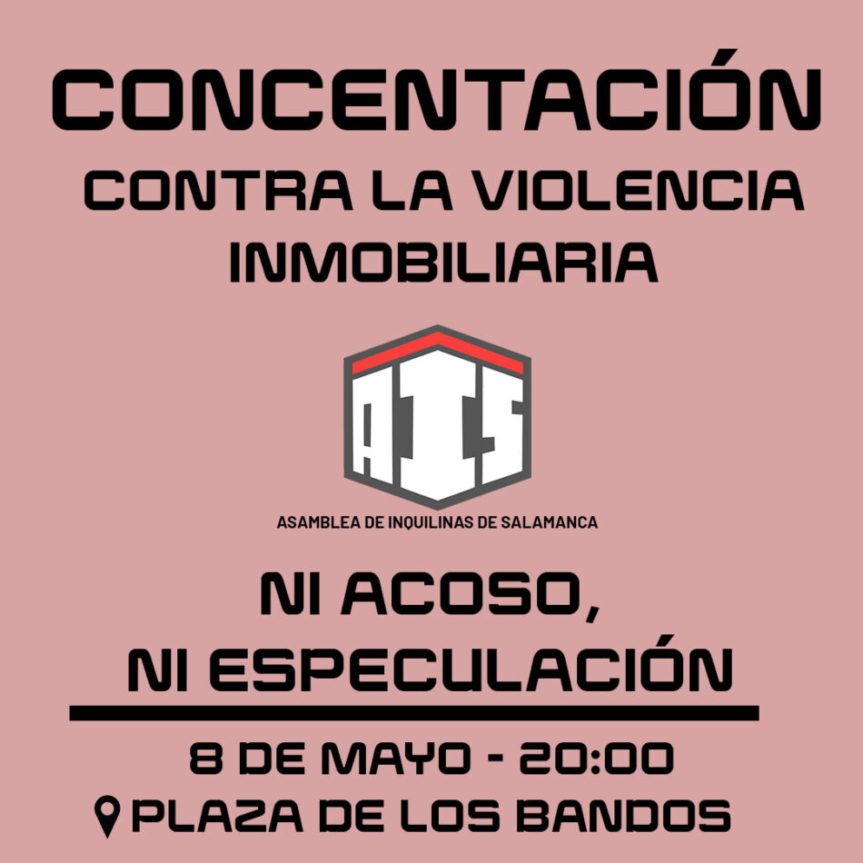 La Asamblea de Inquilinas de Salamanca denuncia públicamente la agresión sufrida por dos de sus militantes hace unos días