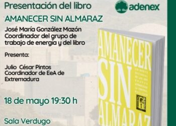 Presentación del libro “Amanecer sin Almaraz: un breve historial de los grupos atómicos de la central nuclear”