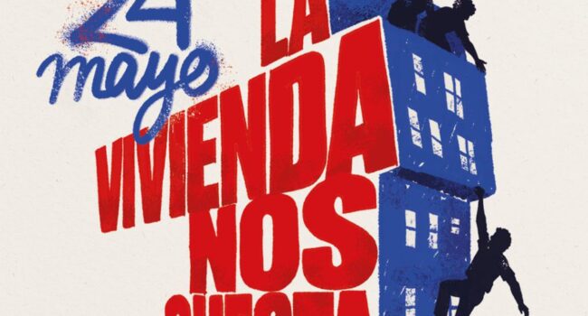 La Confederación de Sindicatos de Inquilinas convoca una ola de manifestaciones en decenas de ciudades