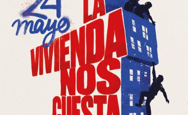 La Confederación de Sindicatos de Inquilinas convoca una ola de manifestaciones en decenas de ciudades