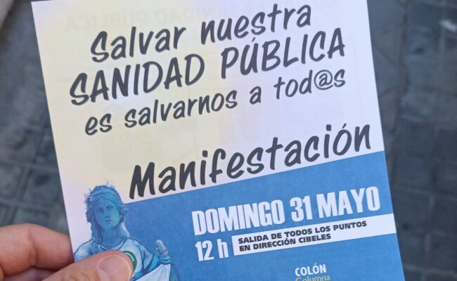 Miles de madrileños volverán a manifestarse el 31 de mayo en defensa de la sanidad pública bajo el lema “Salvar la sanidad pública es salvarnos a tod@s”