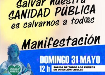 Vecinas y vecinos de los Barrios y Pueblos de Madrid convocan manifestación «Salvar nuestra sanidad pública es salvarnos a tod@s» este domingo 31 de mayo
