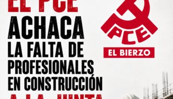 El PCE achaca la falta de profesionales en la construcción a la Junta de Castilla y León