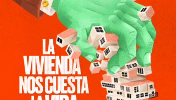 CCOO anima a la movilización por la vivienda del próximo 24 de mayo en Madrid