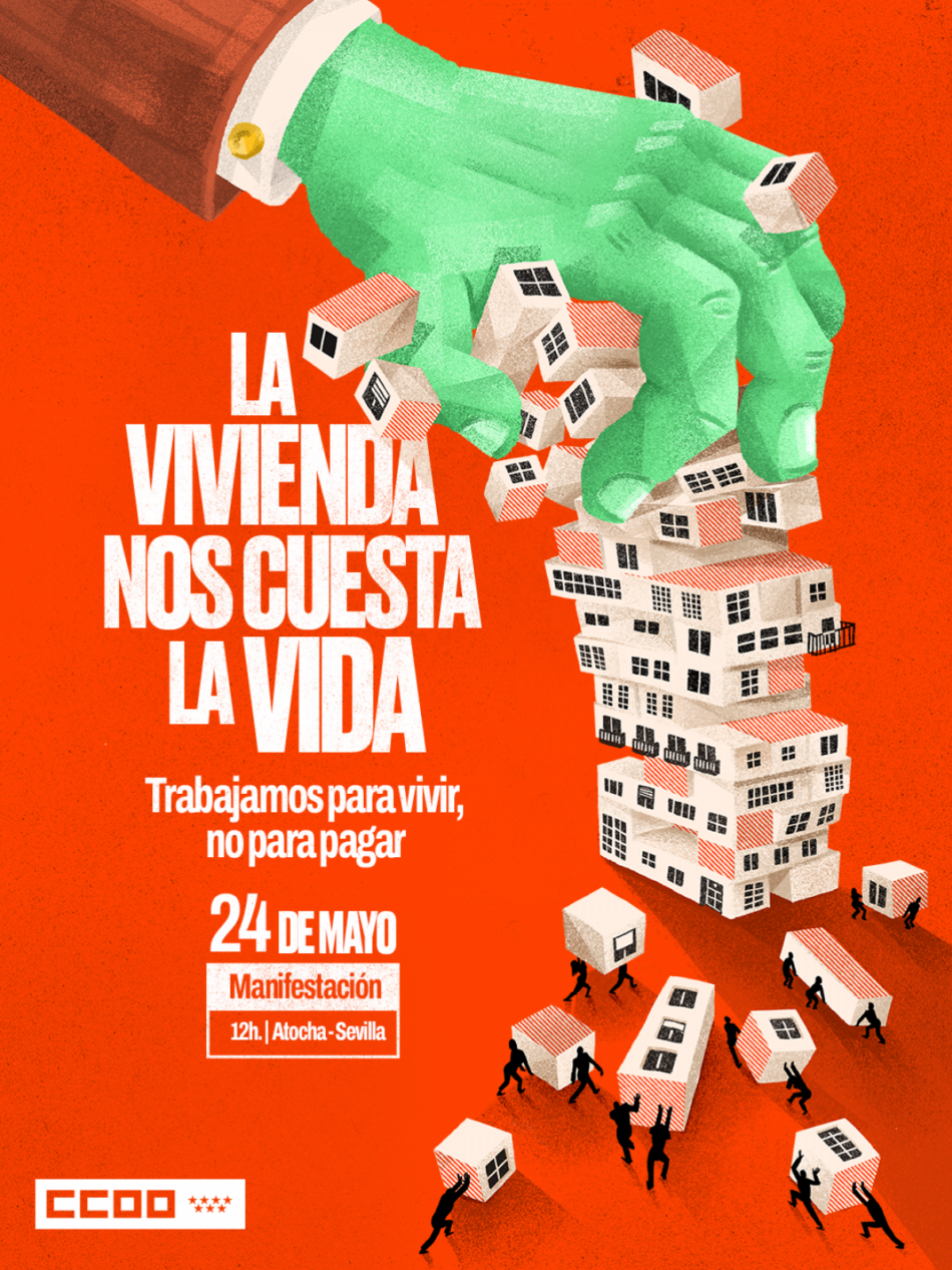 CCOO anima a la movilización por la vivienda del próximo 24 de mayo en Madrid