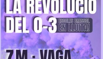 Primera vaga estatal de les Escoles Bressol: “No podem més”
