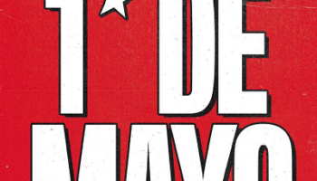 1º de Mayo. Paz, techo y vida digna. Queremos ganar el derecho a vivir en paz