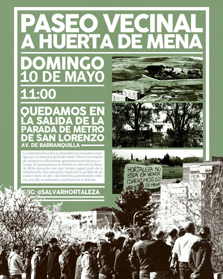 Nuevo paseo vecinal a la centenaria Huerta de Mena de Hortaleza, amenazada por la especulación urbanística