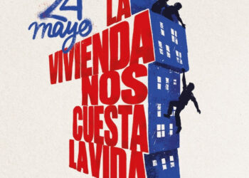 La vivienda nos cuesta la vida: el 24 de mayo volvemos a las calles