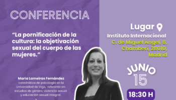 Conferencia: «La pornificación de la cultura: la objetivación sexual del cuerpo de las mujeres»