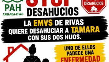 La PAH de Arganda-Rivas exige al Ayuntamiento que paralice el «desahucio exprés» de una madre con un hijo gravemente enfermo