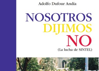 La lucha  de Sintel se recoge en un libro en el 25 aniversario de aquella gran movilización obrera: «Nosotros dijimos no»