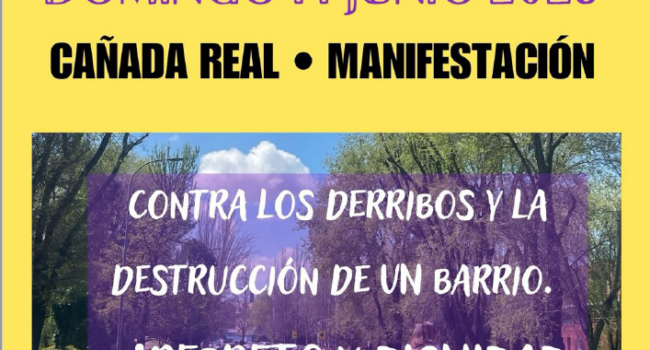 La Asociación Vecinal Barrio Unido del Sector 4 convoca una manifestación en Rivaspor el respeto y la dignidad del barrio de Cañada Real