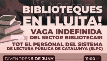 La ‘Marea Negra bibliotecaria’ comienza una huelga indefinida en toda Cataluña el día 5 de junio