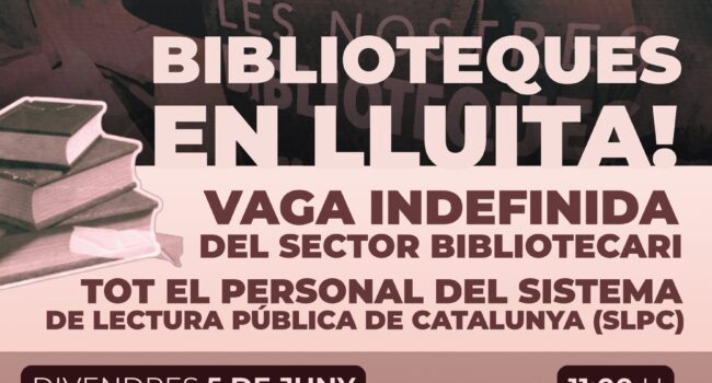 La ‘Marea Negra bibliotecaria’ comienza una huelga indefinida en toda Cataluña el día 5 de junio