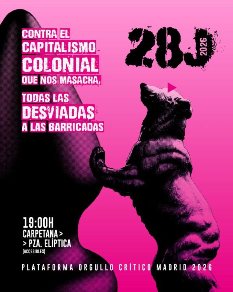 El Orgullo Crítico 2026 tomará las calles este domingo 28 de junio contra el «capitalismo colonial que nos masacra»