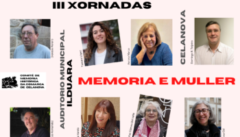 La tercera edición de Memoria y Mujeres reúne en Celanova a voces destacadas en la investigación sobre la República y el franquismo