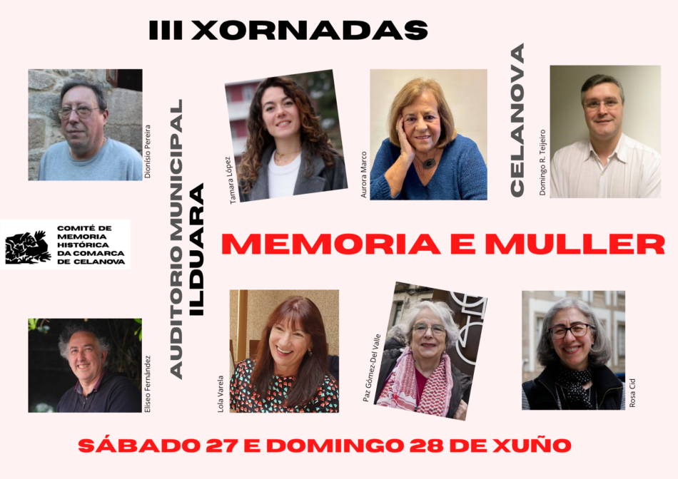 La tercera edición de Memoria y Mujeres reúne en Celanova a voces destacadas en la investigación sobre la República y el franquismo