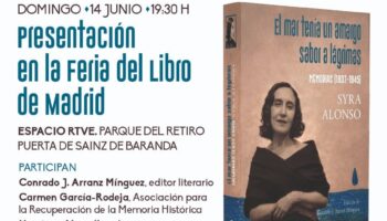 Se presenta en la feria de libro de Madrid la memoria de la exiliada Syra Alonso