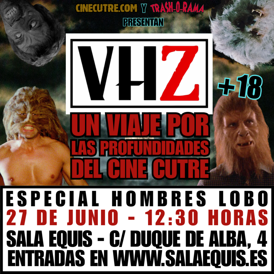 Los peores hombres lobo de la historia del cine protagonizan el show de humor “VHZ” el 27 de junio en la Sala Equis de Madrid