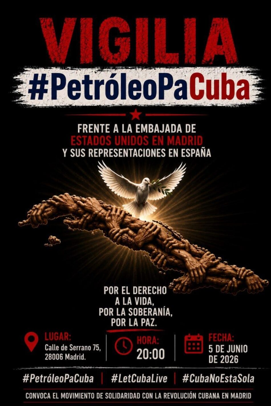 Vigilia frente a la Embajada de EE.UU. en Madrid para denunciar el bloqueo a Cuba: 5 de junio
