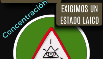 «Exigimos un Estado laico»: Concentración en Madrid ante la visita del Papa: jueves 4 de junio a las 19:00 horas en la Plaza Juan Goytisolo