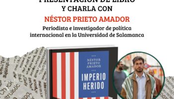La plataforma ‘Valladolid contra la guerra’ organiza la presentación de ‘Imperio herido’, el primer libro del periodista Néstor Prieto