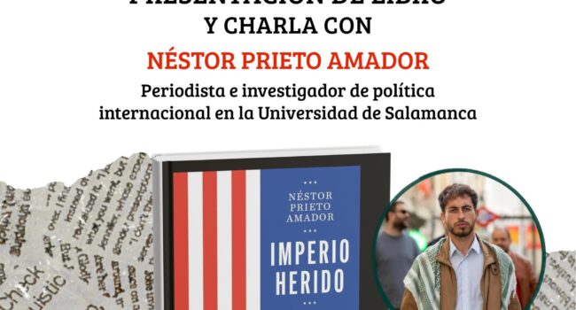 La plataforma ‘Valladolid contra la guerra’ organiza la presentación de ‘Imperio herido’, el primer libro del periodista Néstor Prieto
