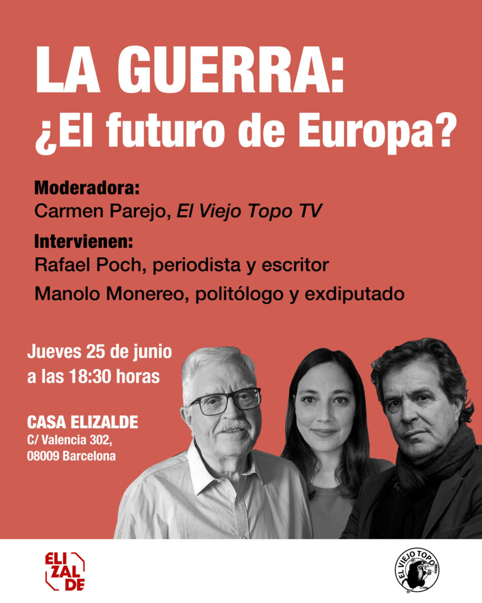 Coloquio: La guerra: ¿El futuro de Europa?