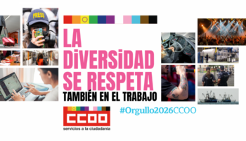 Manifiesto de FSC-CCOO con motivo de la celebración este mes de junio del Orgullo LGTBI+: «La diversidad se respeta, también en el trabajo»