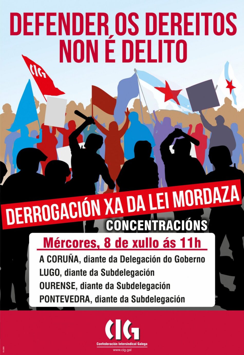 Defender os dereitos non é delito. Derrogación xa da Lei Mordaza!