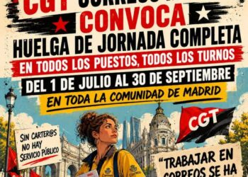 CGT Correos anuncia huelgas este verano en toda la Comunidad de Madrid, del 1 de julio al 30 de septiembre