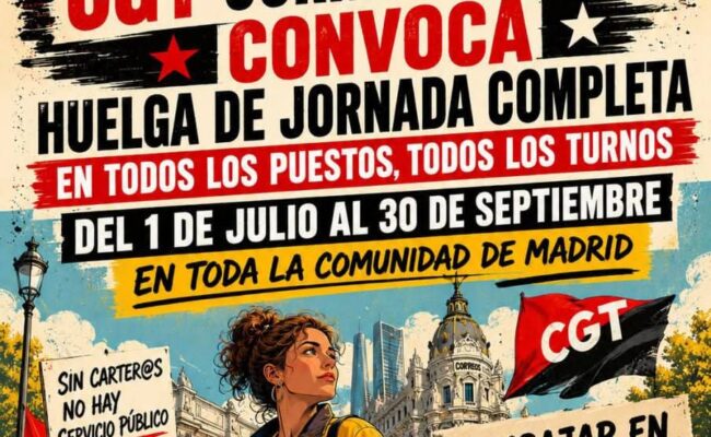 CGT Correos anuncia huelgas este verano en toda la Comunidad de Madrid, del 1 de julio al 30 de septiembre