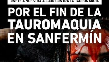 Antitaurinos recuerdan que la tauromaquia es pecado en plenas fiestas de San Fermín de Pamplona